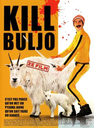Kill Buljo Poster