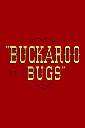 Buckaroo Bugs Poster
