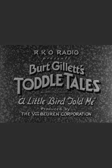 A Little Bird Told Me Poster
