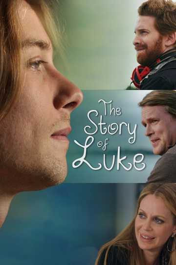 The Story of Luke Poster