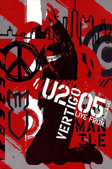 Vertigo 2005 // U2 Live from Chicago Poster