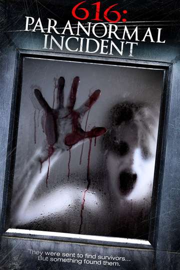 616 Paranormal Incident Poster
