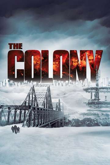 The Colony 2013 Stream And Watch Online Moviefone
