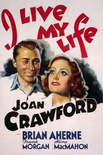 I Live My Life Poster