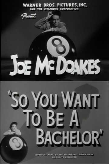 So You Want to Be a Bachelor Poster