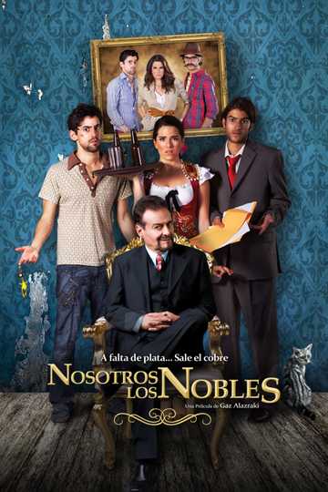 We Are the Nobles Poster
