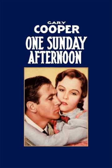 One Sunday Afternoon Poster