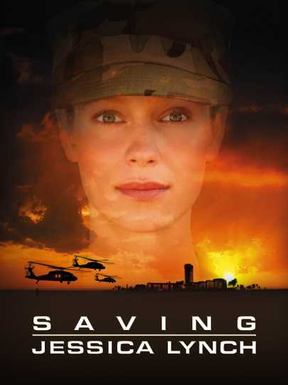 Saving Jessica Lynch Poster