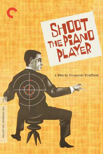 Shoot the Piano Player Poster