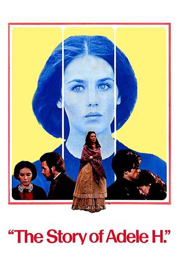 The Story of Adele H. Poster
