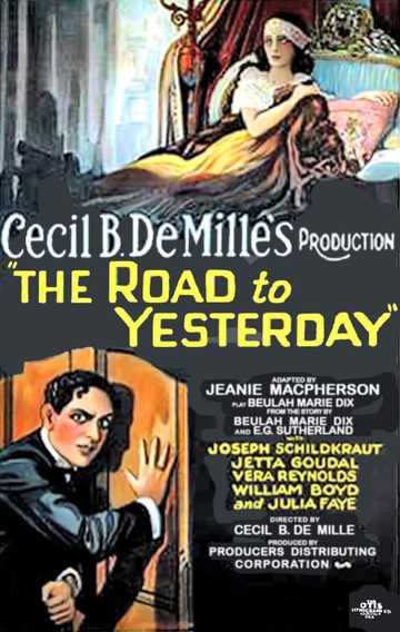 The Road to Yesterday Poster