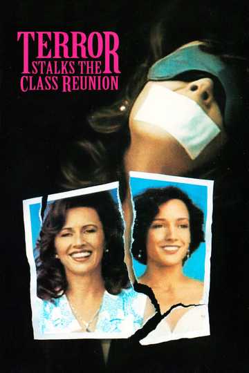 Terror Stalks the Class Reunion Poster