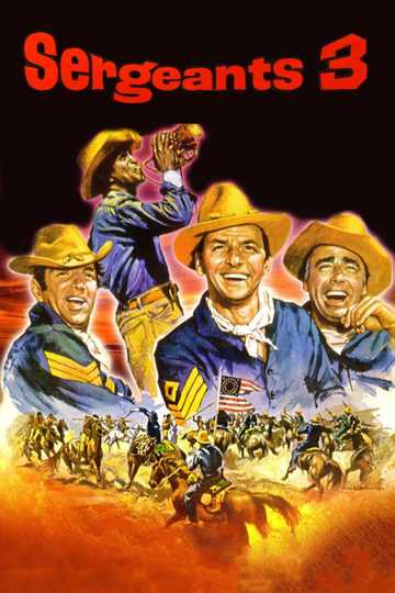 Sergeants 3 Poster