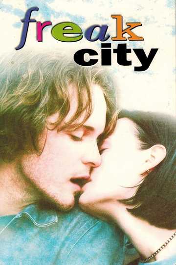 Freak City Poster