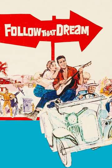 Follow That Dream Poster