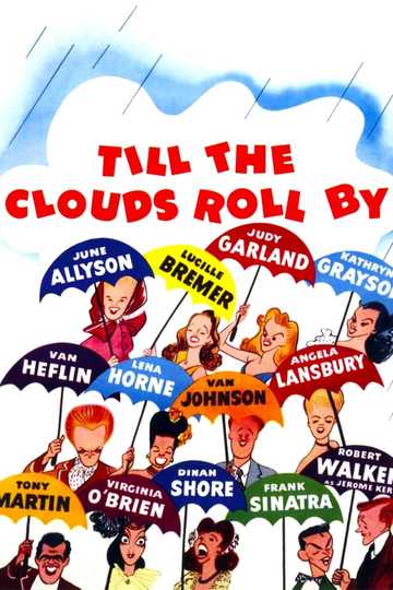 Till the Clouds Roll By Poster
