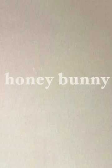 Honey Bunny Poster