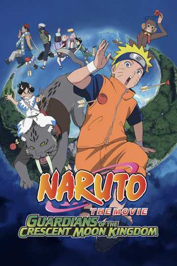Naruto the Movie: Guardians of the Crescent Moon Kingdom Poster