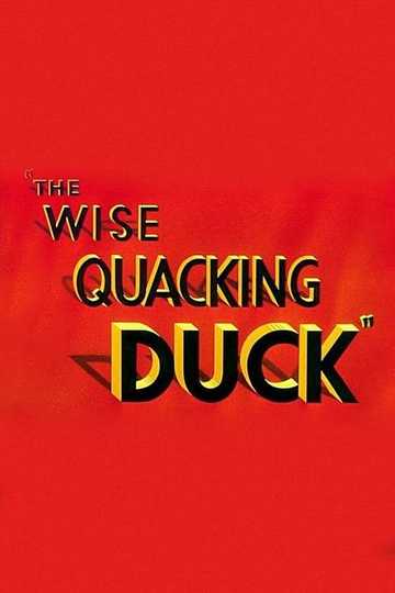 The Wise Quacking Duck Poster