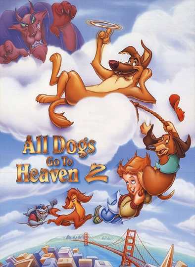 All Dogs Go to Heaven 2 Poster