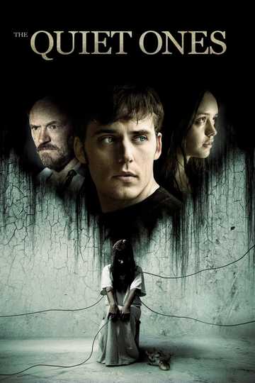 The Quiet Ones Poster