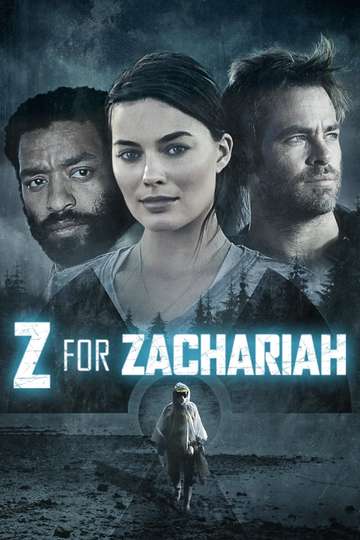 Z For Zachariah 2015 Stream And Watch Online Moviefone