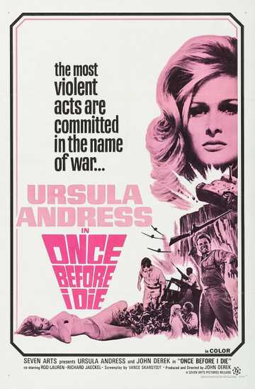 Once Before I Die Poster