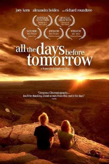 All The Days Before Tomorrow Poster