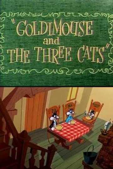 Goldimouse and the Three Cats Poster