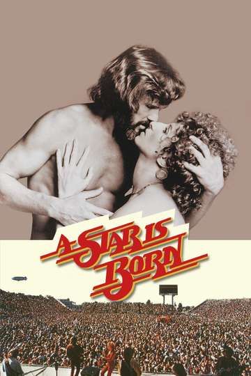 A Star Is Born Encore Streaming A Star Is Born (1976) - Stream and Watch Online | Moviefone