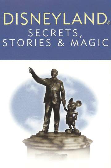 Disneyland Secrets Stories  Magic