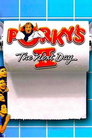 Porky's II: The Next Day Poster