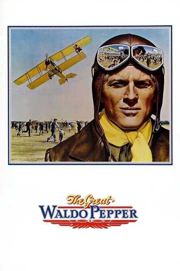 The Great Waldo Pepper Poster