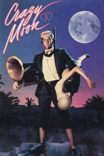 Crazy Moon Poster