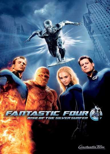 Fantastic Four: Rise of the Silver Surfer Poster