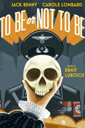 To Be or Not to Be Poster