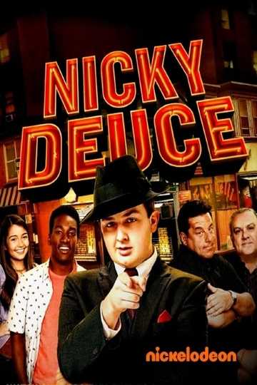 Nicky Deuce Poster