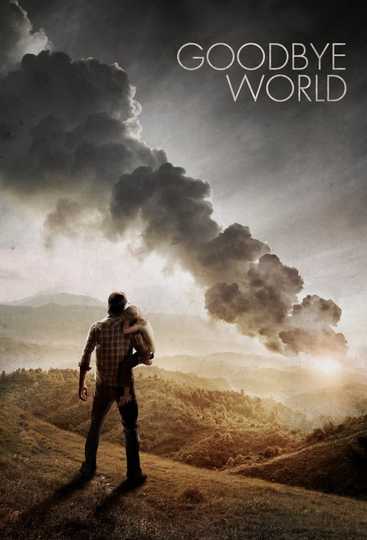 Goodbye World Poster