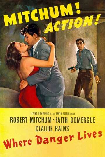 Where Danger Lives Poster