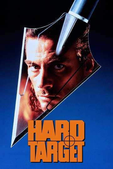 Hard Target 1993 Stream And Watch Online Moviefone