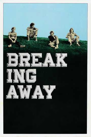 Breaking Away Poster
