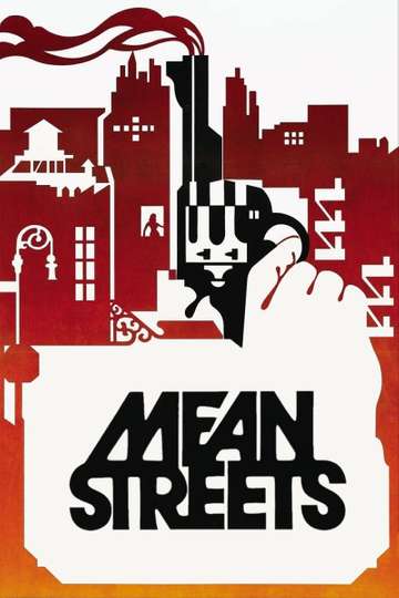 Mean Streets 1973 Stream And Watch Online Moviefone