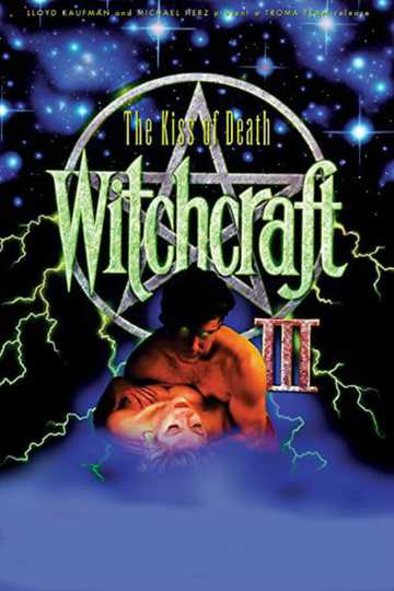 Witchcraft III: The Kiss of Death Poster