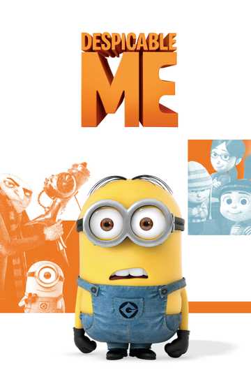 Despicable Me (2010) - Movie | Moviefone