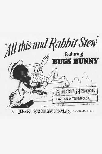 All This and Rabbit Stew Poster