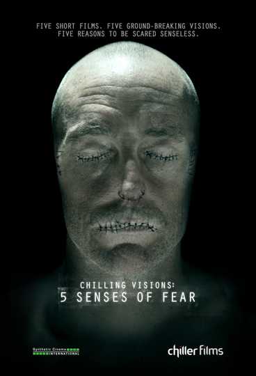 Chilling Visions: 5 Senses of Fear Poster