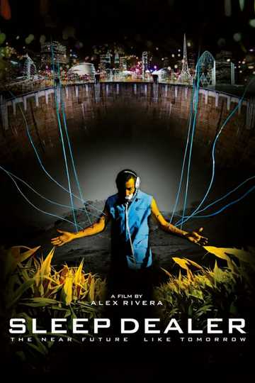 Sleep Dealer Poster