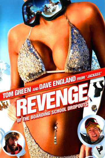 Revenge of the Boarding School Dropouts Poster