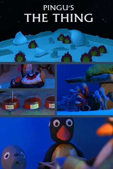Pingu's The Thing Poster