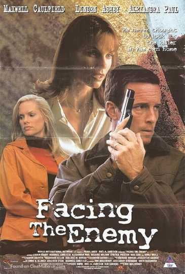 Facing the Enemy Poster